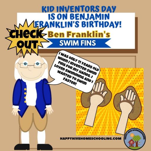 Celebrate Benjamin Franklin'S Birthday With Activities For Kid Inventors  Day - Happy Hive Homeschooling